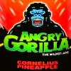 Flavor :  Cornelius Pineapple by Angry Gorilla