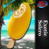 Flavor :  Exotic Solero by BigjuiceUK