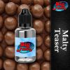 Flavor :  Malty Teaser by BigjuiceUK