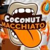Flavor :  Coconut Macchiato by Big Mouth