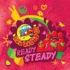 Flavor :  Ready Steady par BIG MOUTH