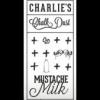 Flavor :  Mustache Milk by Charlie's Chalk Dust