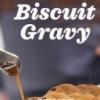 Flavor :  Biscuit Gravy by Chefs Vapour