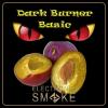 Flavor :  Pflaume Basic by Dark Burner