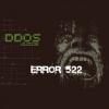 Flavor :  Error 522 by DDOS Juice