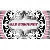 Flavor :  Bad Burgundy by DIY and Vap