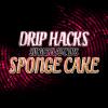 Flavor :  Sponge Cake by Drip Hacks