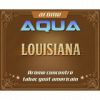 Flavor :  Aqua Louisiana by E-cetera