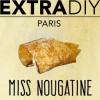 Flavor :  Miss Nougatine by EXTRAPURE
