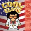 Flavor :  Cool Elvis Tropical par FLAVORMONKS