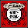 Flavor :  White Monk by Flavormonks
