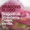 Flavor :  Dragons Blood by Flavour Boss
