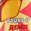 Flavor :  Pound It Remix by Food Fighter Juice