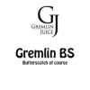 Flavor :  Gremlin Bs by Gremlin Diy