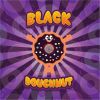 Flavor :  Black Doughnut by Guerilla Flavors