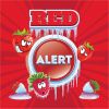 Flavor :  Red Alert by Guerilla Flavors
