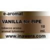 Flavor :  vanilla for pipe by Inawera
