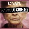Flavor :  Mamie Lucienne par IZIVAPE