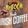 Flavor :  Fresh Irish Coffee by K-Vape