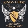 Flavor :  Don Juan Tabaco Dulce by Kings Crest