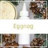 Flavor :  Eggnog by Liquid Barn