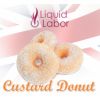 Flavor :  Custard Donut by Liquid Labor