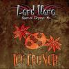 Flavor :  Ice Crunch by Lord Hero