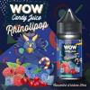 Flavor :  Wow Rhinolipop by Made in Vape