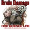 Flavor :  Brain Damage by Mad Science Lab