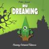 Flavor :  Ru Dreaming by Monster Flavours