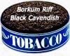 Flavor :  Borkum Riff Black Cavendish by MyVapeJuice