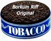 Flavor :  Borkum Riff Original by MyVapeJuice