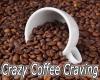 Flavor :  Crazy Coffee Craving by MyVapeJuice