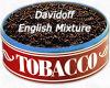Flavor :  Davidoff English Mixture by MyVapeJuice