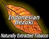 Flavor :  Indonesian Bezuki by MyVapeJuice