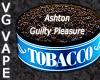 Flavor :  Vg Ashton Guilty Pleasure by MyVapeJuice