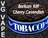 Flavor :  Vg Borkum Riff Cherry Cavendish by MyVapeJuice