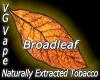 Flavor :  Vg Broadleaf par MYVAPEJUICE