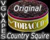 Flavor :  Vg Country Squire by MyVapeJuice