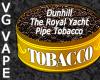Flavor :  Vg Dunhill The Royal Yacht by MyVapeJuice