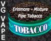 Flavor :  Vg Erinmore Mixture by MyVapeJuice