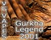 Flavor :  Vg Gurkha Legend 2001 by MyVapeJuice