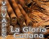 Flavor :  Vg La Gloria Cubana by MyVapeJuice