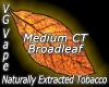 Flavor :  Vg Medium Ct Broadleaf by MyVapeJuice