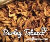Flavor :  Burley Tobacco Pg by One-on-One Flavors
