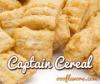 Flavor :  Captain Cereal by One-on-One Flavors