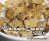 Flavor :  Cinnamon Crunch Ii Cereal by One-on-One Flavors