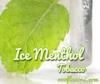 Flavor :  Ice Menthol Tobacco by One-on-One Flavors