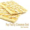 Flavor :  Pop Pastry Cinnamon Bun by One-on-One Flavors