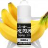 Flavor :  Banana by One Pound Vaping Co